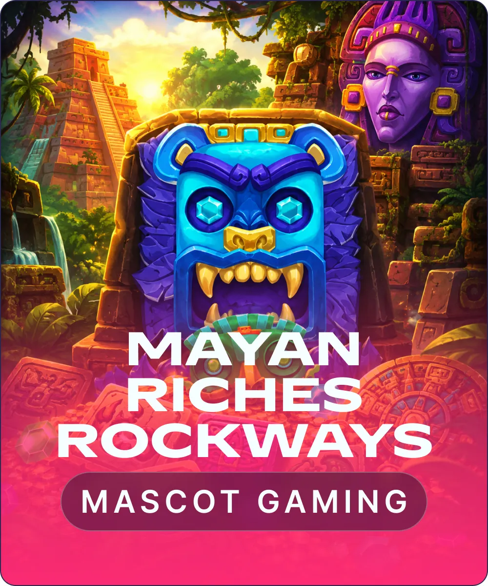 Mayan Riches Rockways