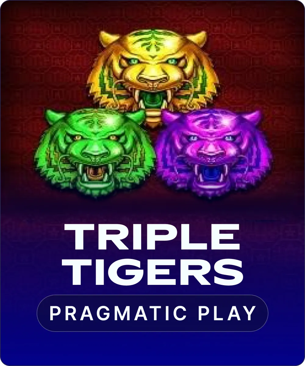 Triple Tigers